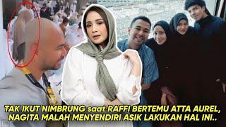 SEMUA ASIK NGOBROL diMASJIDIL HARAM, Nagita MALAH MENYENDIRI dan TERCIDUK LAKUKAN HAL ini..