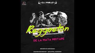 #MIXDEREGGAETON2021 #REGGAETONDELAMATAMIX BY :  DJ PABLO DEL WEST