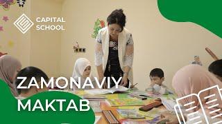 CAPITAL SCHOOL - Zamonaviy Xususiy Maktab