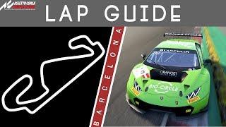 Barcelona Lap Guide - Assetto Corsa Competizione