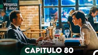 Venganza y Amor Capitulo 80 - Doblado En Español