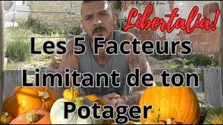 Les 5 Facteurs limitants du Potager / Base Autonome Durable #survivalisme #Decroissance #Legumes