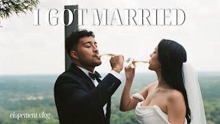 we got married  elopement day vlog