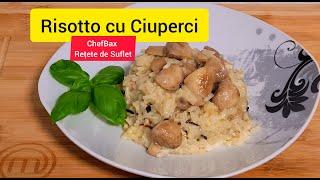 Risotto cu Cuperci | Cea mai cremoasa reteta | Chef Bax .