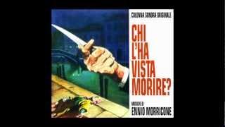 Ennio Morricone - 1972 - Chi L'Ha Vista Morire? (Who Saw Her Die?)