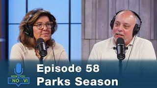 Now You Novi - Episode 58 - Parks Season