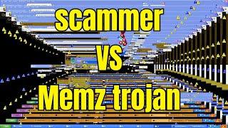 ANGRIEST SCAMMER EVER VS MEMZ TROJAN!