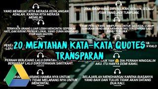 Bagi-Bagi Mentahan Gambar Kata-Kata Quotes Background Transparan || Polosan Kata-Kata