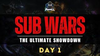 SUB WARS - THE ULTIMATE SHOWDOWN | Main Event | Day 1