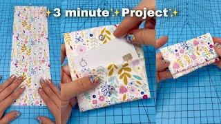 3 minute sewing project