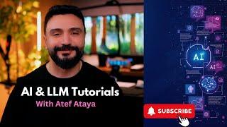 AI & LLM Mastery: Join Atef Ataya's Coding Journey