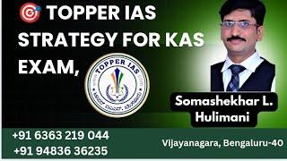  TOPPER IAS Strategy for KAS Exam Ace the KAS exam with expert strategies and guidance!