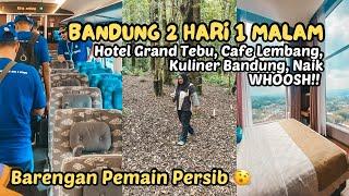 Trip Bandung 1 Malam | Grand Tebu Hotel, Explore Kuliner, & Lembang