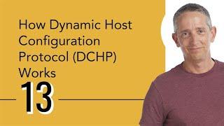 How Dynamic Host Configuration Protocol (DHCP) Works