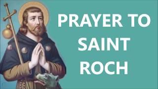 PRAYER TO SAINT ROCH | A Powerful Intercessory Prayer for Healing