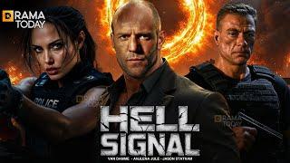 HELL SIGNAL | VAN DAMME - ANJLENA JULE - JASON STATHAM | Full Action Movie 2025 | New Movie | 