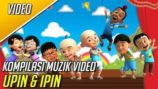 Kompilasi Muzik Video Upin & Ipin