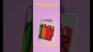 Holi splash cutouts for cards and crafts #holispecial #splash #trending #shorts