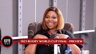 2023 Rugby World Cup Final - Preview with Mpho Maboi