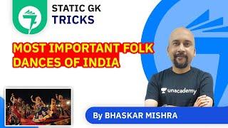 7-Minute GK Tricks | Most Important Folk Dances of India | By Bhaskar Mishra