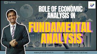 Role of Economic Analysis in Fundamental Analysis #economicanalysis #fundamentalanalysis #profit