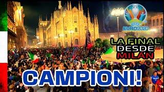 ITALIA CAMPEÓN EURO 2020-2021 [4K] Celebración de los ITALIANOS (Milán Italia) REEDITADO