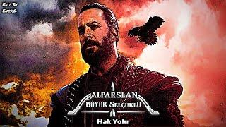 Alparslan: Büyük Selçuklu Müzikleri | Hak Yolu