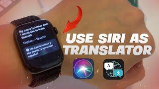 How to use Apple Watch as Translator - Do Live Translations on Your Wrist !
