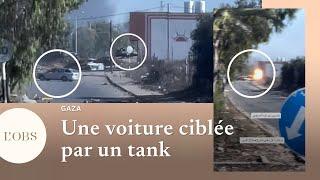 A Gaza, un journaliste filme le tir d’un tank israélien sur une voiture