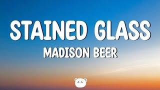 Madison Beer - Stained Glass (Lyrics)