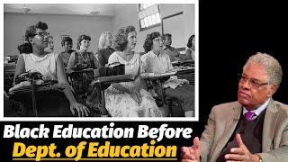 The Era of Excellent Black Education Before Democrats' Department of Education | Thomas Sowell