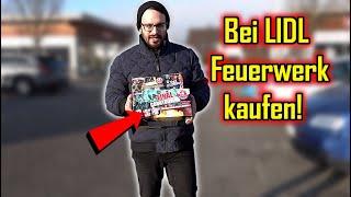 FEUERWERK EINKAUFSTOUR bei LIDL[Werbung]