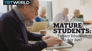 Mature Students: Tertiary Education At Any Age?