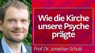 Wie die #Kirche unsere Psyche prägte - Prof. Dr. Jonathan Schulz, 21.03.22