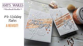 SO YOU'RE SAYING THERE'S A CHANCE... Gilding Flakes... A REVISIT! PLUS other tips to avoid the mess!