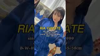 Tiểu Sử RIA YAMATE Debut : 2021 I Bí ẩn sao nổi tiếng