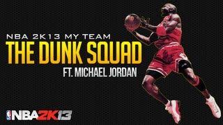 NBA 2k13 My Team, The Dunk Squad and Shake4ndbake are Back!