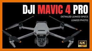 DJI Mavic 4 Pro: Full Leaked Specs & Features!