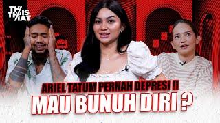 TALK THAT GOES SO DEEP WITH ARIEL TATUM !!! PATAH !!! ONAD GAK MAU DIEM !!!