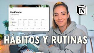 Notion para hábitos y rutinas (SÚPER FÁCIL)