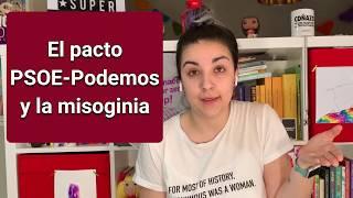 El pacto PSOE-Podemos y la misoginia – @SuperVioletas (Capítulo 183)