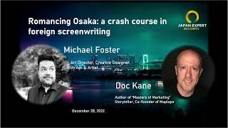 Romancing Osaka: a crash course in film development | Japan Expert Insights Podcast #101