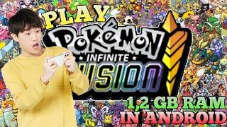 Play Pokemon Infinite Fusion  In Your 1,2 GB Ram Android Phone #viral ‎@PokeVerseGaming 