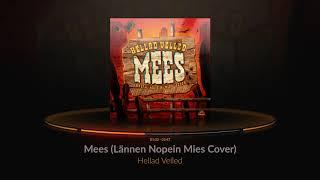 Hellad Velled - Mees (Lännen Nopein Mies Cover)