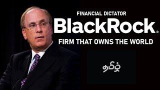 BlackRock - The Company That Owns & Dictates World's Finance | Tamil