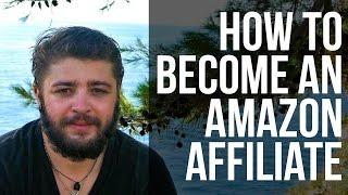 Become an Amazon Affiliate - Step by Step Instructions