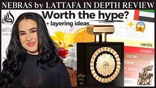 NEBRAS by LATTAFA - WORTH THE HYPE? In Depth Review & Layering Ideas | Lattafa Pride Fragrances