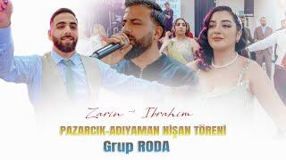 Zarin & Ibrahim / PAZARCIK-ADIYAMAN /Grup RODA / YORNAK Production