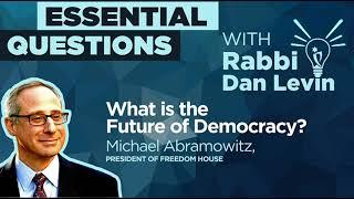 What is the Future of Democracy? with Michael Abramowitz, President of Freedom House