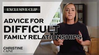 Christine Caine: Advice for Difficult Family Relationships